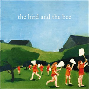 The Bird and the Bee The Bird and the Bee